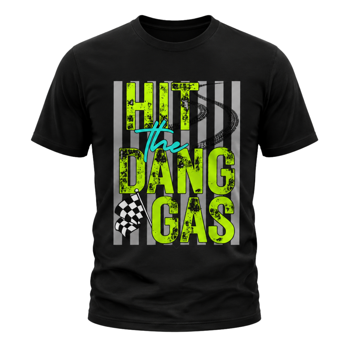 Hit the Dang Gas T-Shirt