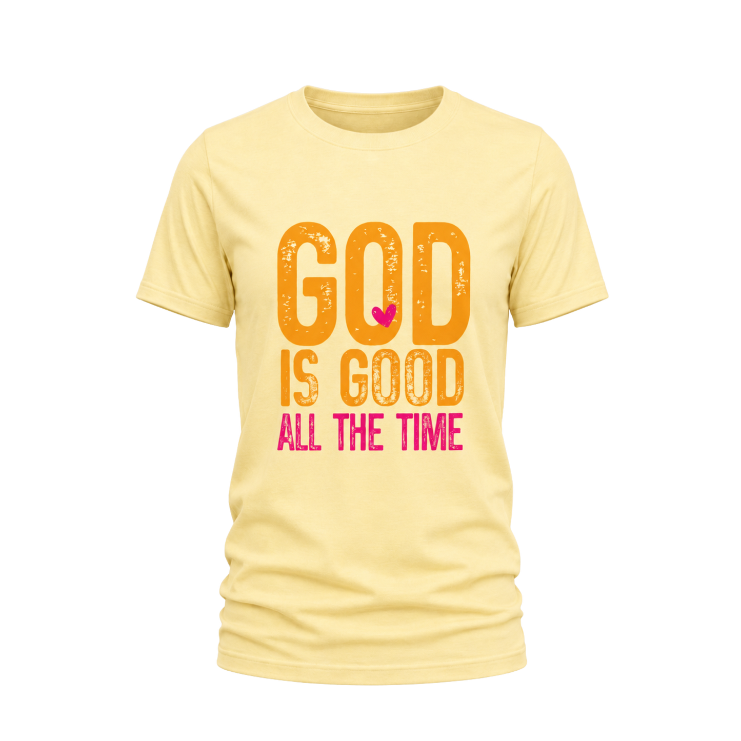 God Is Good All The Time Tee