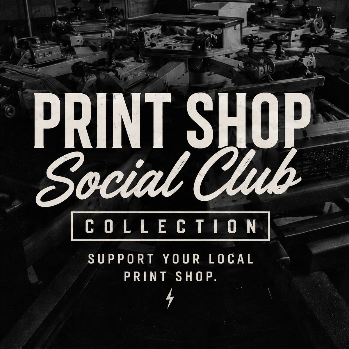 Print Shop Social Club