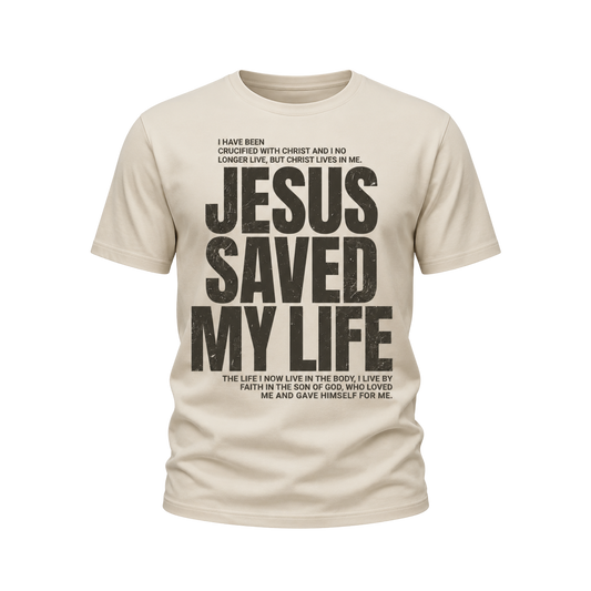 Jesus Saved My Life Tee