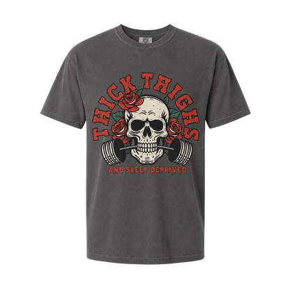 Thick Thighs & Sleep Deprived Tee