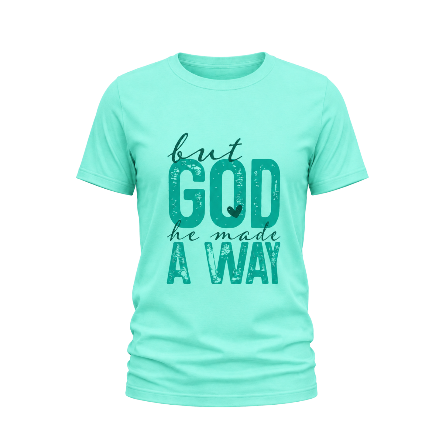But God - He Made A Way Tee