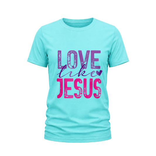 Love Like Jesus Tee