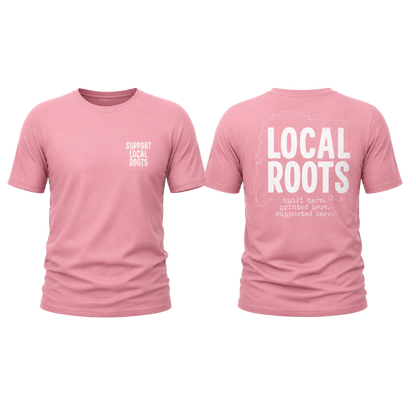 Support Local Roots Tee